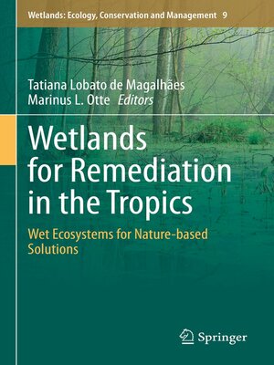 cover image of Wetlands for Remediation in the Tropics